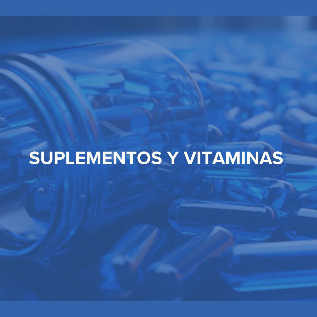 SUPLEMENTOS Y VITAMINAS